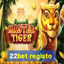 22bet registo