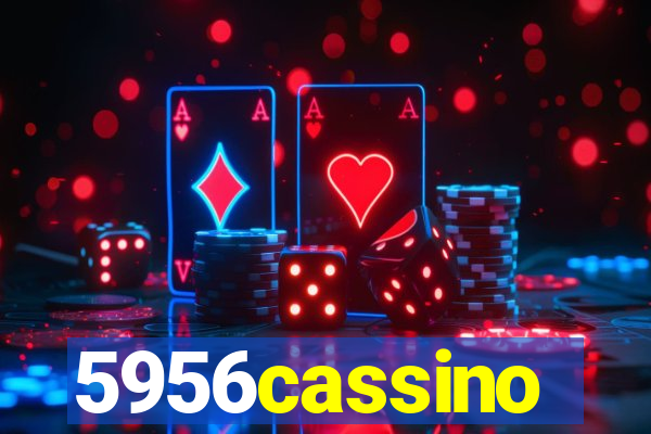 5956cassino