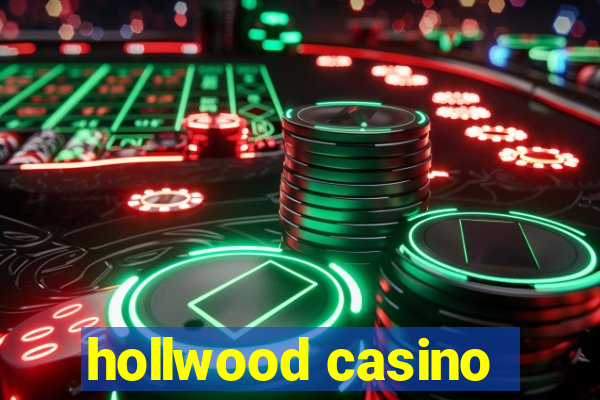 hollwood casino