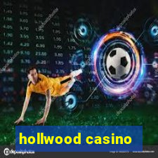 hollwood casino