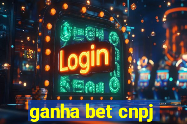 ganha bet cnpj