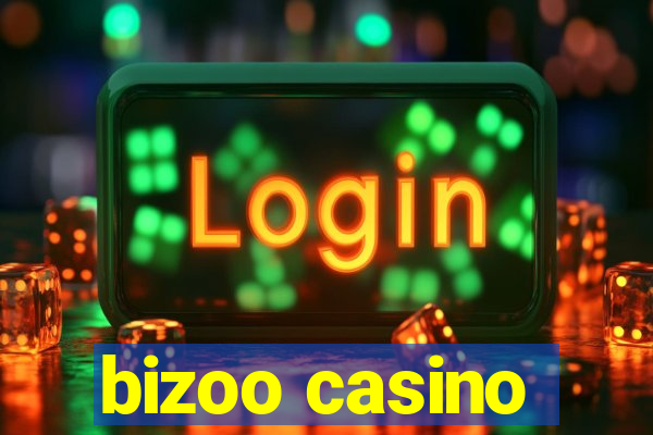 bizoo casino