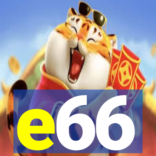 e66