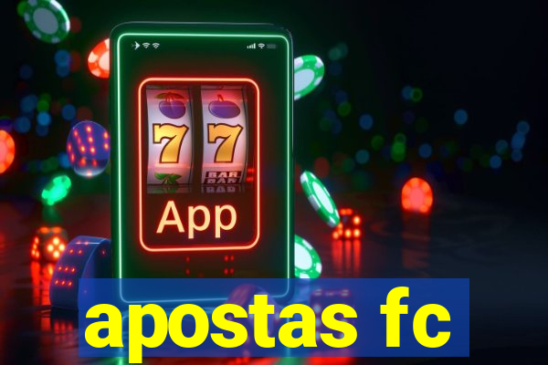 apostas fc