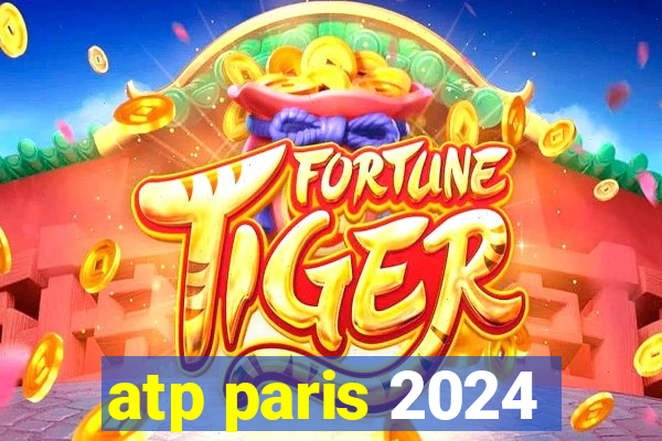 atp paris 2024