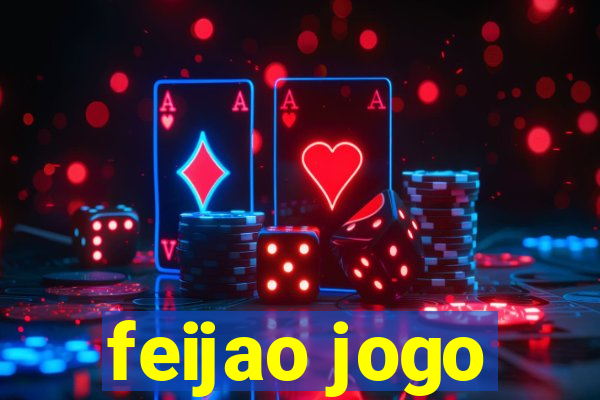 feijao jogo