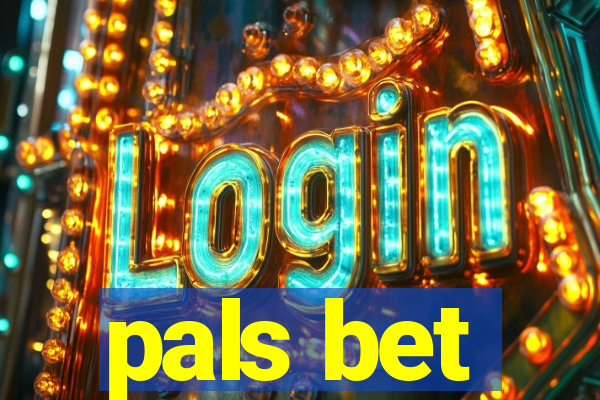 pals bet