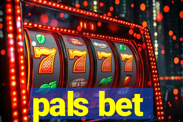 pals bet