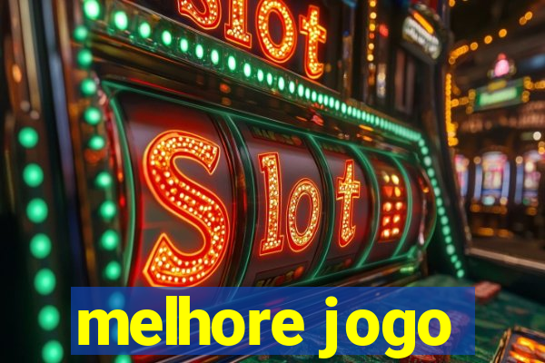 melhore jogo