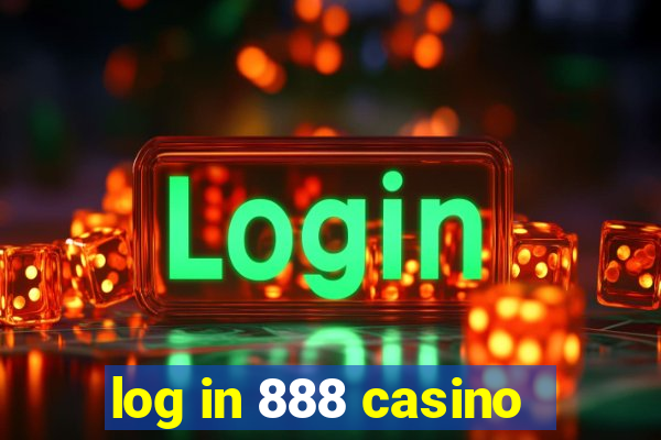 log in 888 casino