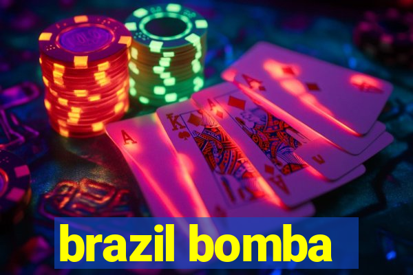 brazil bomba