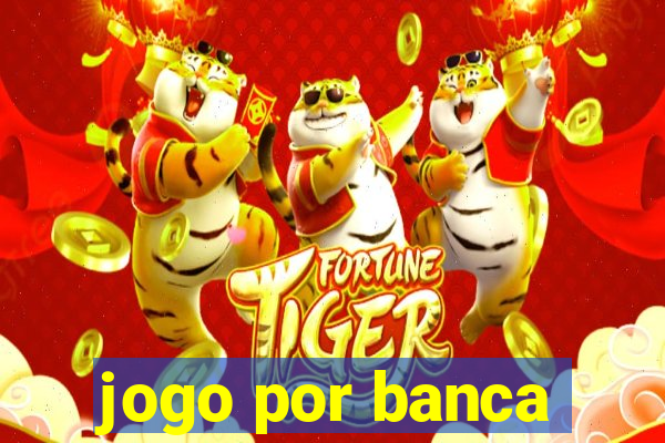 jogo por banca