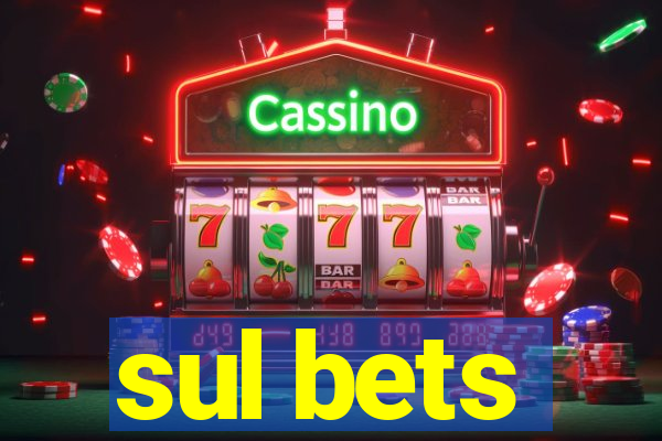 sul bets