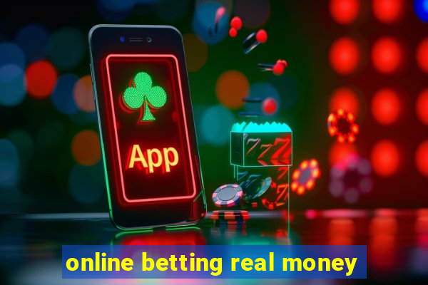 online betting real money