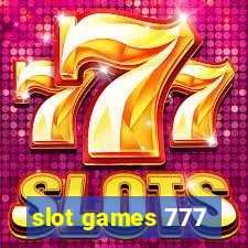 slot games 777