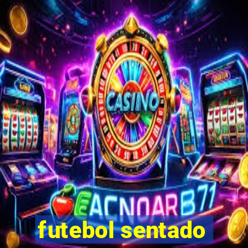 futebol sentado