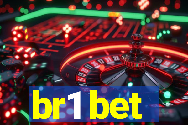 br1 bet