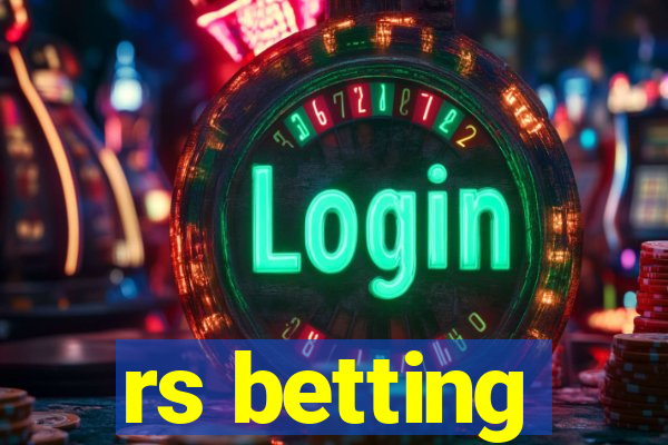 rs betting