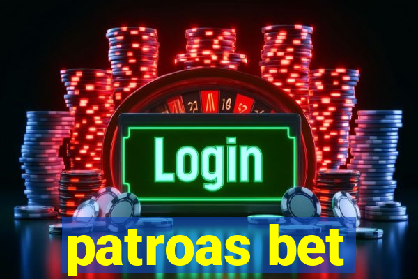 patroas bet