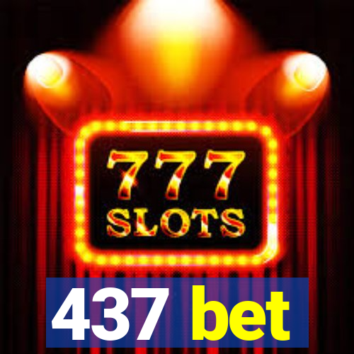 437 bet