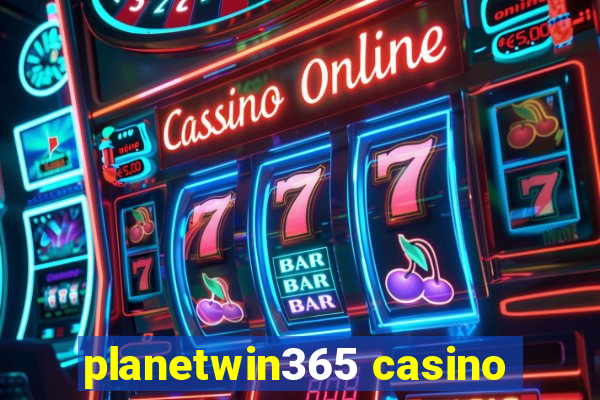 planetwin365 casino