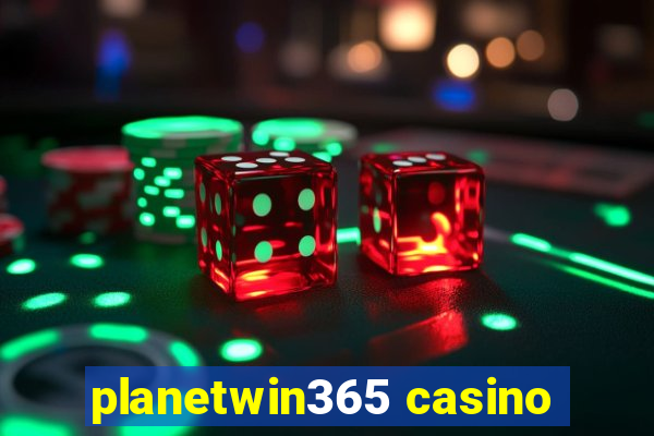 planetwin365 casino