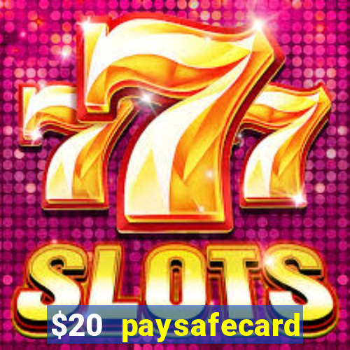 $20 paysafecard deposit bonus casino nz