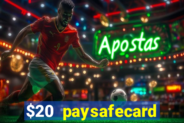 $20 paysafecard deposit bonus casino nz