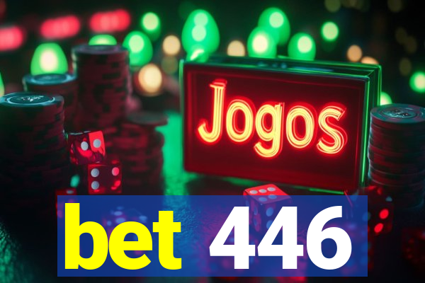 bet 446