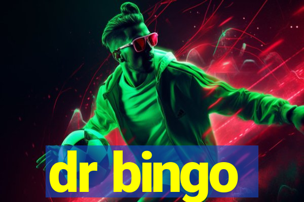 dr bingo