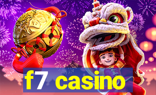 f7 casino