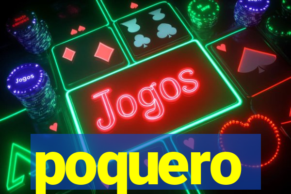 poquero