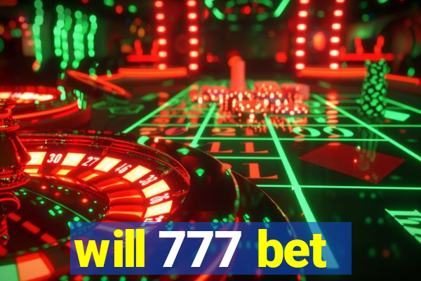 will 777 bet