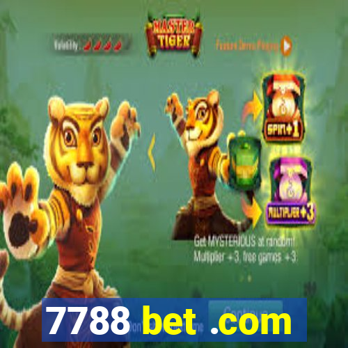 7788 bet .com