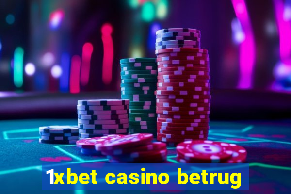 1xbet casino betrug