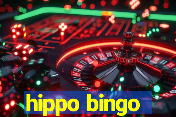 hippo bingo