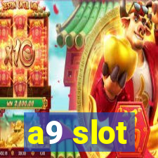 a9 slot