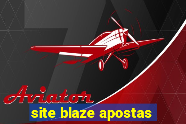 site blaze apostas