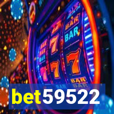 bet59522