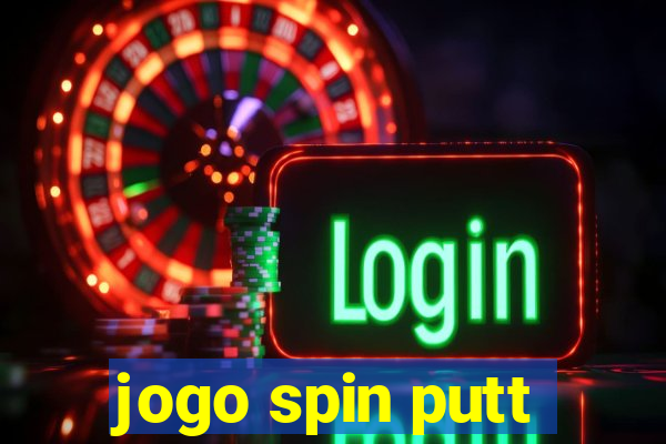 jogo spin putt