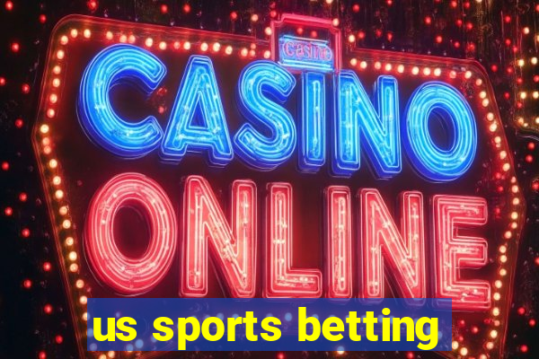 us sports betting