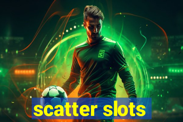 scatter slots