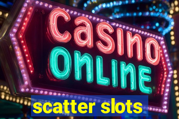 scatter slots