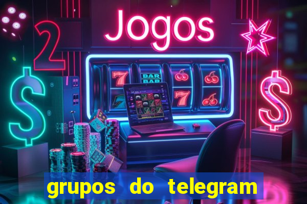 grupos do telegram mais de 18