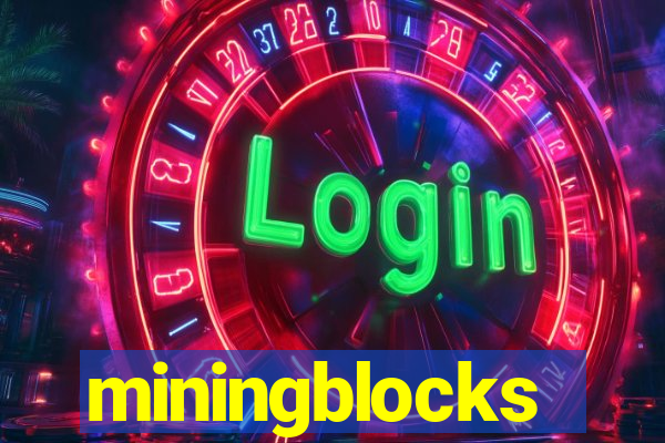 miningblocks