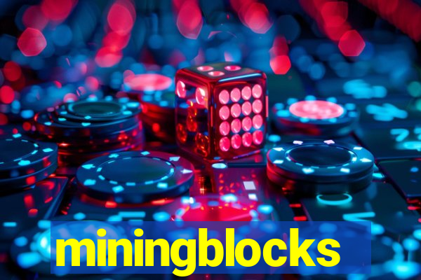 miningblocks