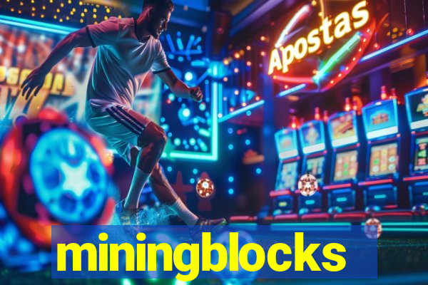 miningblocks