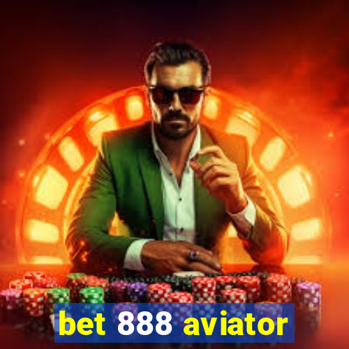 bet 888 aviator