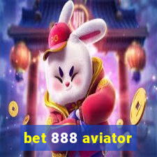 bet 888 aviator