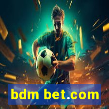 bdm bet.com